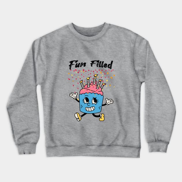 Fun Filled Cupcake Design for Birthday Parties and More Crewneck Sweatshirt by Coder-T